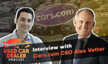 CEO of Cars.com Inc on Used Car Dealers Online Presence