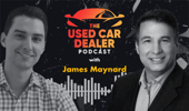 Episode 16: James Maynard, Cox Automotive discusses Digital Retail and Fixed Ops