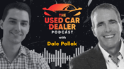 Episode 13: Dale Pollak Founder of vAuto and Industry Legend