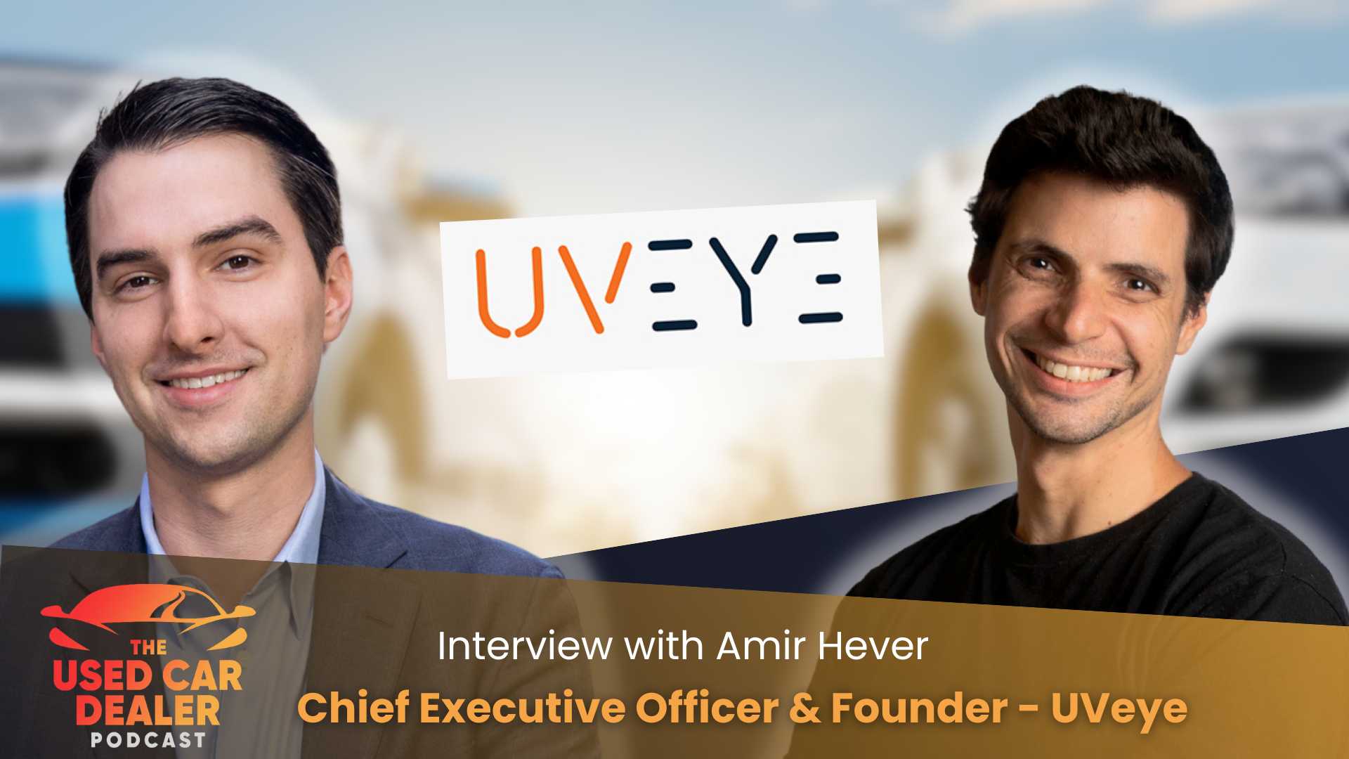 Interview with Amir Hever, CEO of UVeye: Pioneering MRI for Vehicles