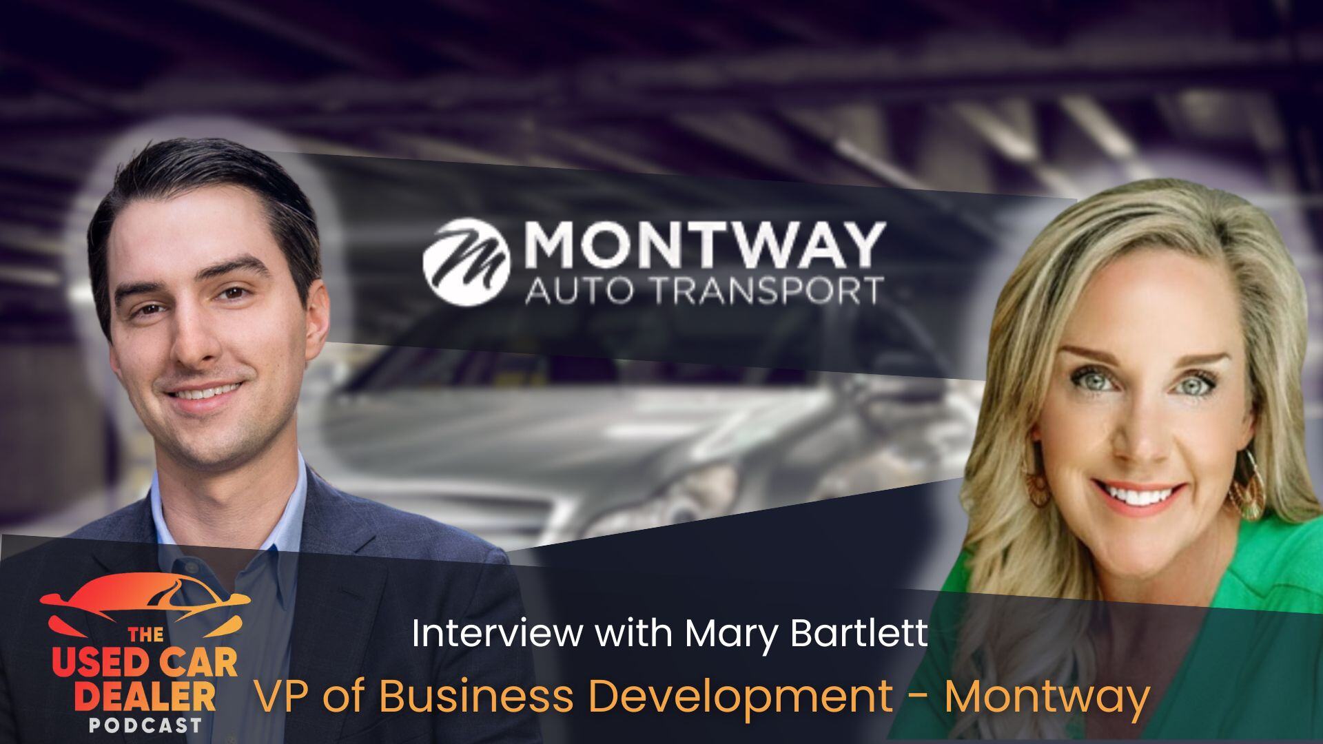 Episode 62: Interview with Mary Bartlett, VP of Business Development at Montway