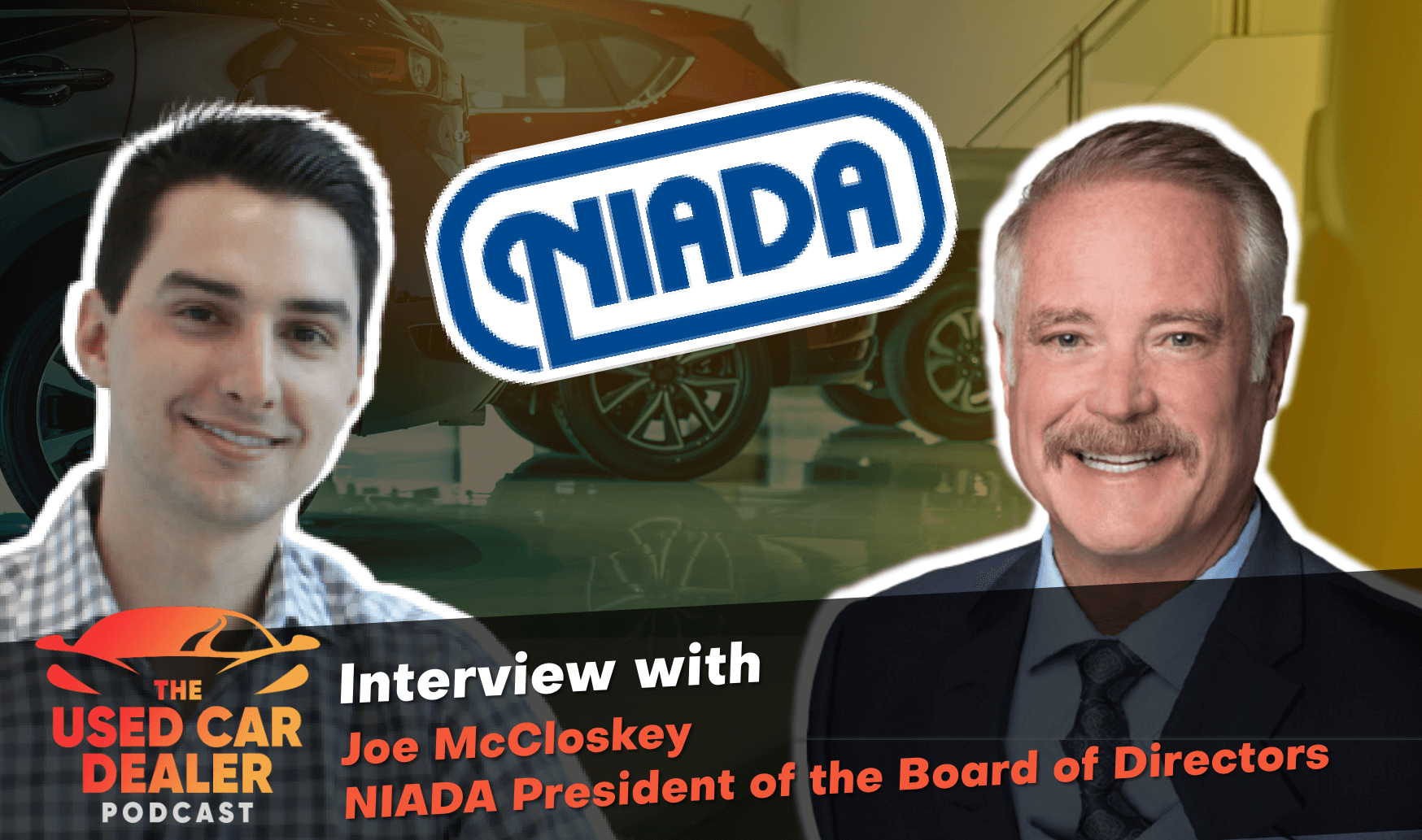 Interview with Joe McCloskey on 50 years in the used car business