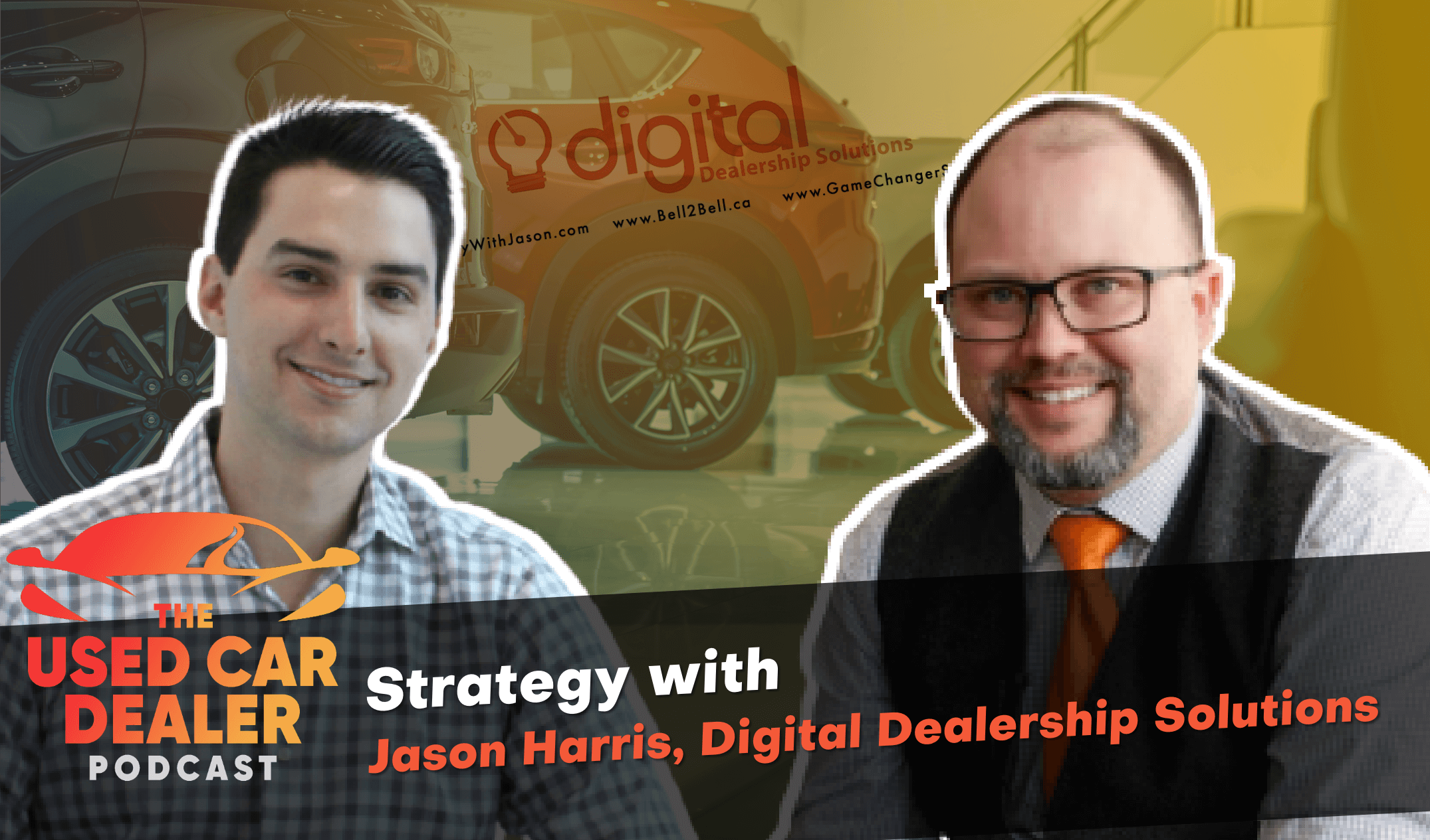 Episode 26: Dealership Social Media, Branding, & Customer-Buying Process